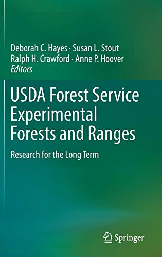 Beispielbild fr USDA Forest Service Experimental Forests and Ranges: Research for the Long Term zum Verkauf von HPB-Red