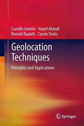 Stock image for Geolocation Techniques: Principles and Applications for sale by HPB-Red