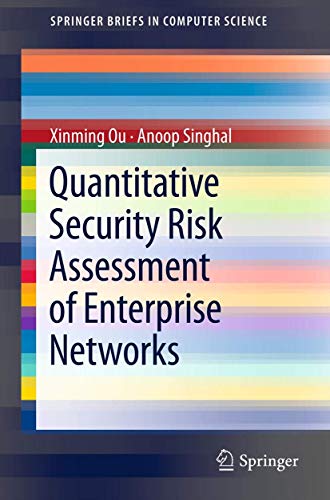 9781461418597: Quantitative Security Risk Assessment of Enterprise Networks (SpringerBriefs in Computer Science)