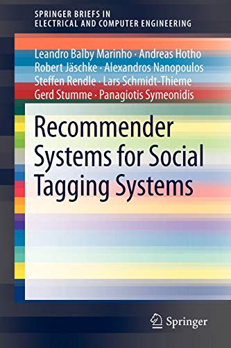 Imagen de archivo de Recommender Systems for Social Tagging Systems (SpringerBriefs in Electrical and Computer Engineering) a la venta por Lucky's Textbooks