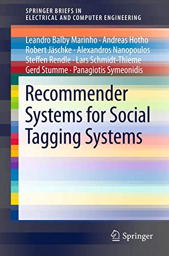 Stock image for Recommender Systems for Social Tagging Systems (SpringerBriefs in Electrical and Computer Engineering) for sale by Lucky's Textbooks