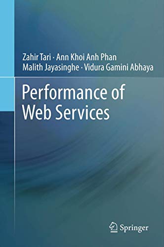 9781461419297: On the Performance of Web Services
