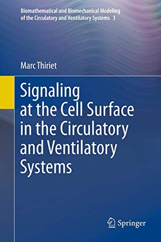 Signaling at the Cell Surface in the Circulatory and Ventilatory Systems (Hardback) - Marc Thiriet