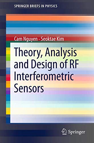 9781461420224: Theory, Analysis and Design of RF Interferometric Sensors (SpringerBriefs in Physics)
