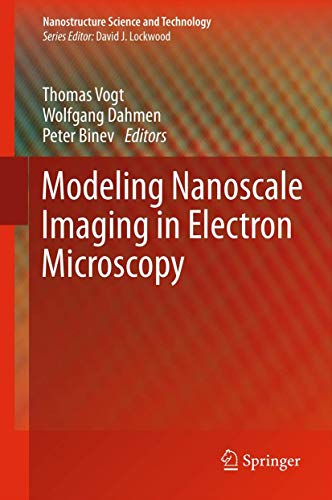 9781461421900: Modeling Nanoscale Imaging in Electron Microscopy (Nanostructure Science and Technology)