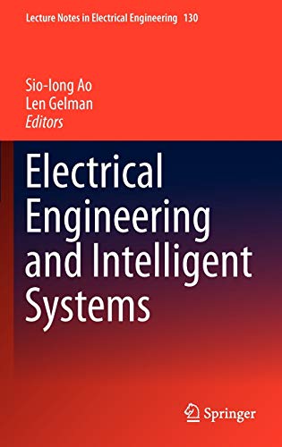 9781461423164: Electrical Engineering and Intelligent Systems: 130 (Lecture Notes in Electrical Engineering, 130)