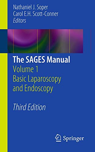 Beispielbild fr The SAGES Manual, Volume 1: Basic Laparoscopy and Endoscopy (3rd edition) zum Verkauf von Book Dispensary