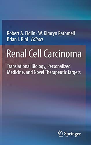 Stock image for Renal Cell Carcinoma. Translational Biology, Personalized Medicine, and Novel Therapeutic Targets. for sale by Gast & Hoyer GmbH