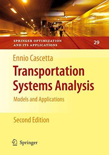9781461424482: Transportation Systems Analysis: Models and Applications: 29