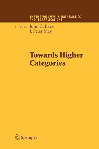 9781461424635: Towards Higher Categories