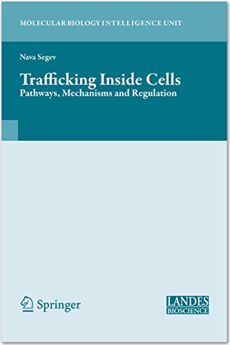 9781461424659: Trafficking Inside Cells: Pathways, Mechanisms and Regulation