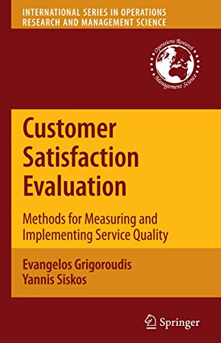 9781461425021: Customer Satisfaction Evaluation: Methods for Measuring and Implementing Service Quality (International Series in Operations Research & Management Science, 139)