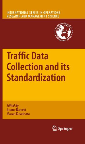 9781461426165: Traffic Data Collection and its Standardization: 144 (International Series in Operations Research & Management Science, 144)