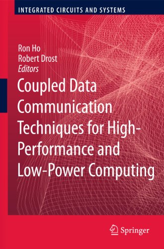 9781461426172: Coupled Data Communication Techniques for High-Performance and Low-Power Computing (Integrated Circuits and Systems)