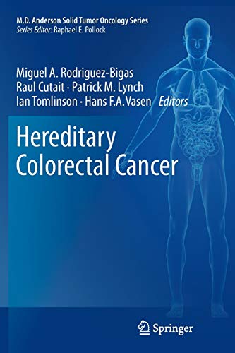 Beispielbild fr Hereditary Colorectal Cancer (MD Anderson Solid Tumor Oncology Series, 5) zum Verkauf von Lucky's Textbooks
