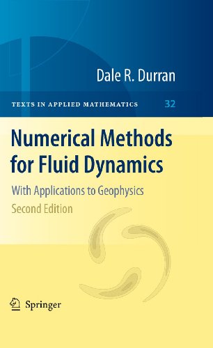 9781461426851: Numerical Methods for Fluid Dynamics: With Applications to Geophysics: 32 (Texts in Applied Mathematics)