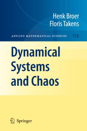 Dynamical Systems and Chaos (Applied Mathematical Sciences, 172) (9781461427124) by Broer, Henk
