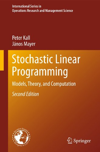 Stochastic Linear Programming: Models, Theory, and Computation (International Series in Operations Research & Management Science, 156) (9781461427452) by Kall, Peter