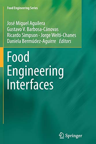 Stock image for Food Engineering Interfaces (Food Engineering Series) for sale by Lucky's Textbooks