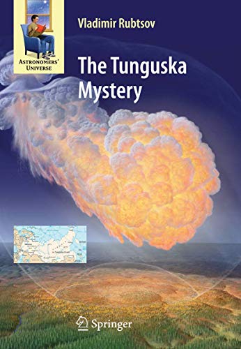 9781461429258: The Tunguska Mystery (Astronomers' Universe)