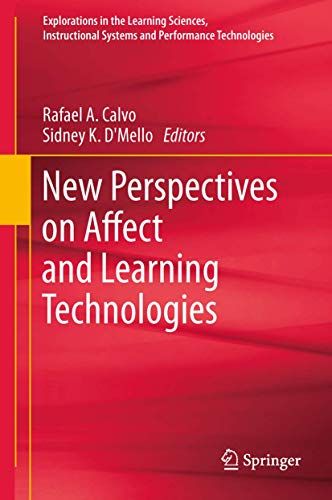 9781461429937: New Perspectives on Affect and Learning Technologies: 3 (Explorations in the Learning Sciences, Instructional Systems and Performance Technologies)