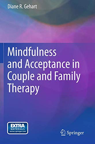 Beispielbild fr Mindfulness and Acceptance in Couple and Family Therapy zum Verkauf von Better World Books