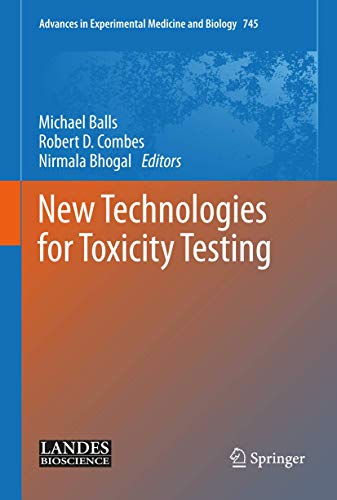 New Technologies for Toxicity Testing - Michael Balls