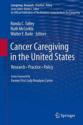9781461431541: Cancer Caregiving in the United States: Research, Practice, Policy