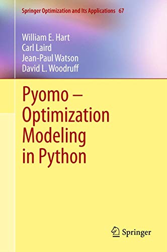 9781461432258: Pyomo - Optimization Modeling in Python: 67