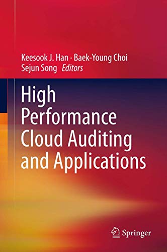 Beispielbild fr High Performance Cloud Auditing and Applications zum Verkauf von Ammareal