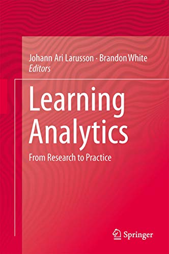 9781461433040: Learning Analytics: From Research to Practice