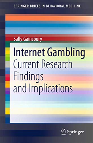 Beispielbild fr Internet Gambling : Current Research Findings and Implications zum Verkauf von Ria Christie Collections