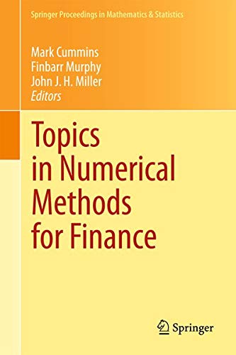 9781461434337: Topics in Numerical Methods for Finance (Springer Proceedings in Mathematics & Statistics)