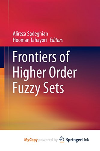 9781461434436: Frontiers of Higher Order Fuzzy Sets