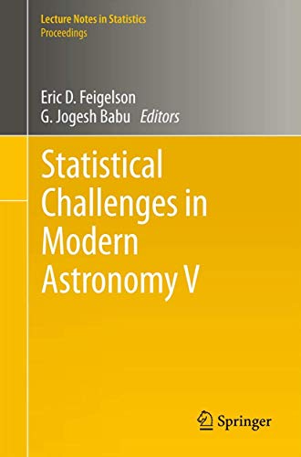 Stock image for Statistical Challenges in Modern Astronomy V. for sale by Gast & Hoyer GmbH