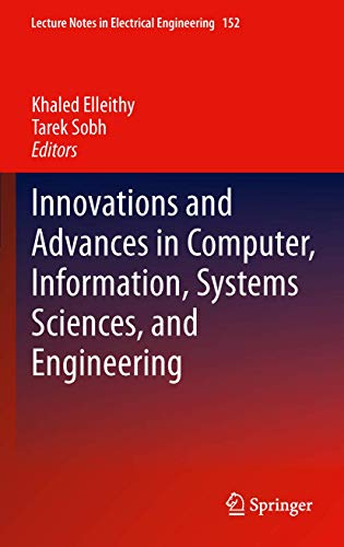 9781461435341: Innovations and Advances in Computer, Information, Systems Sciences, and Engineering: 152 (Lecture Notes in Electrical Engineering)