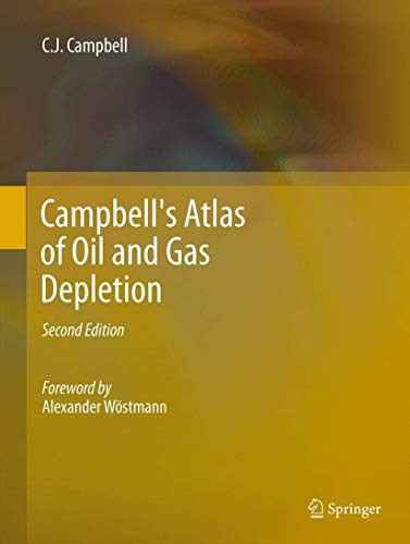 Stock image for Campbell's Atlas of Oil and Gas Depletion for sale by Books Puddle