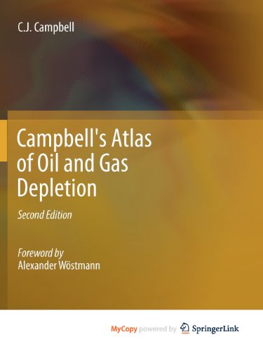 9781461435778: Campbell's Atlas of Oil and Gas Depletion