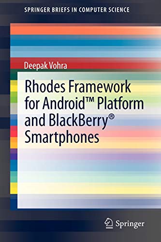Beispielbild fr Rhodes Framework for Android(TM) Platform and BlackBerry Smartphones zum Verkauf von Ammareal