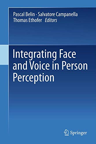 Stock image for Integrating Face and Voice in Person Perception for sale by Lucky's Textbooks