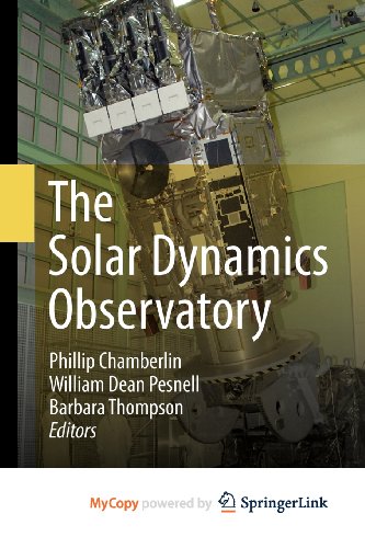 9781461436744: The Solar Dynamics Observatory