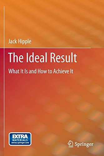 Imagen de archivo de The Ideal Result: What It Is and How to Achieve It a la venta por Goodbookscafe