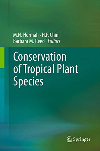 9781461437758: Conservation of Tropical Plant Species