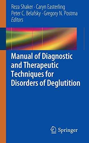 Beispielbild fr Manual of Diagnostic and Therapeutic Techniques for Disorders of Deglutition zum Verkauf von SecondSale