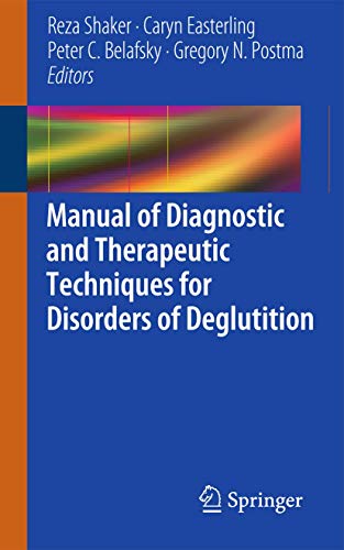 Stock image for Manual of Diagnostic and Therapeutic Techniques for Disorders of Deglutition for sale by BooksRun