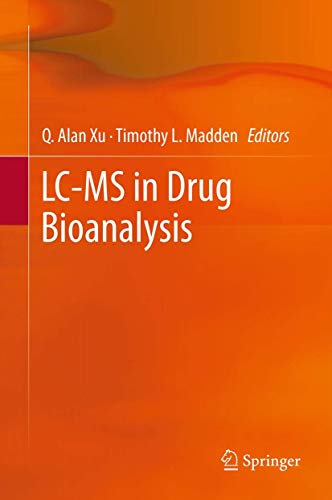 Beispielbild fr LC-MS in Drug Bioanalysis. zum Verkauf von Gast & Hoyer GmbH