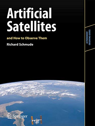 Imagen de archivo de Artificial Satellites and How to Observe Them a la venta por Blackwell's