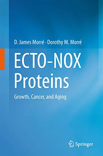 9781461439578: ECTO-NOX Proteins: Growth, Cancer, and Aging