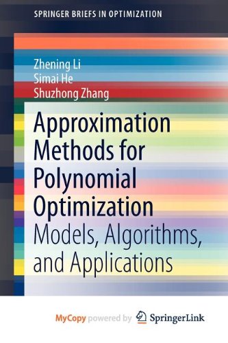 9781461439851: Approximation Methods for Polynomial Optimization: Models, Algorithms, and Applications
