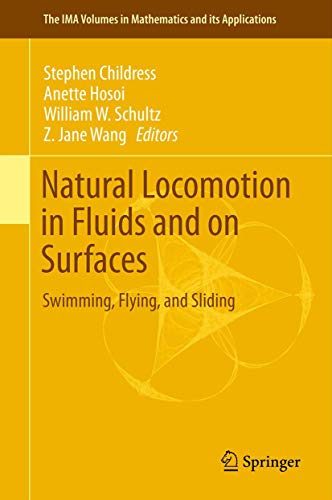 Stock image for Natural Locomotion in Fluids and on Surfaces: Swimming, Flying, and Sliding for sale by Revaluation Books